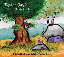 Front cover of the CD Fiddle in a Tree